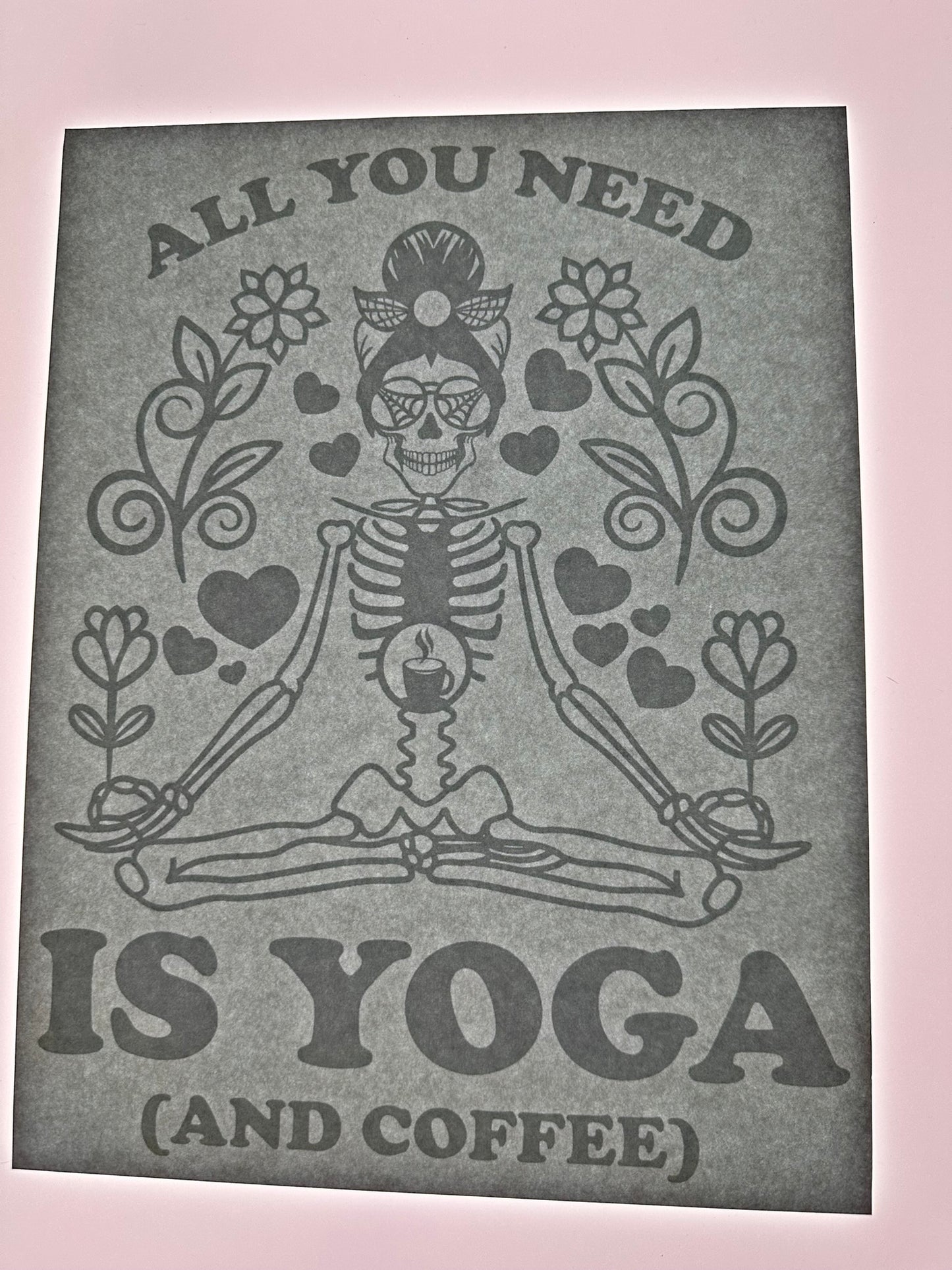 ALL YOU NEED IS YOGA AND COFFEE TRANSFER (WHITE)