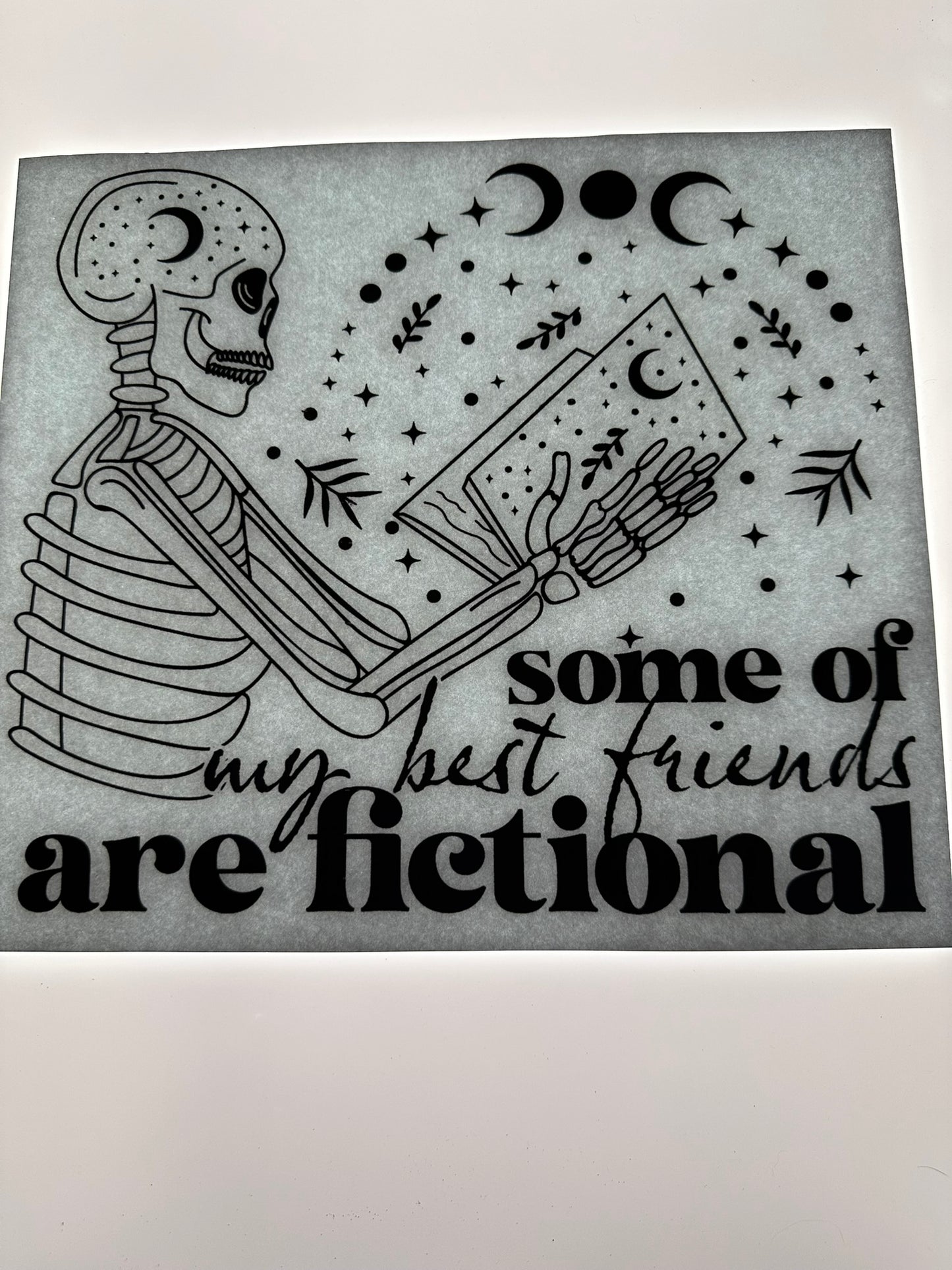 SOME OF MY BEST FRIENDS ARE FICTIONAL TRANSFER (BLACK)