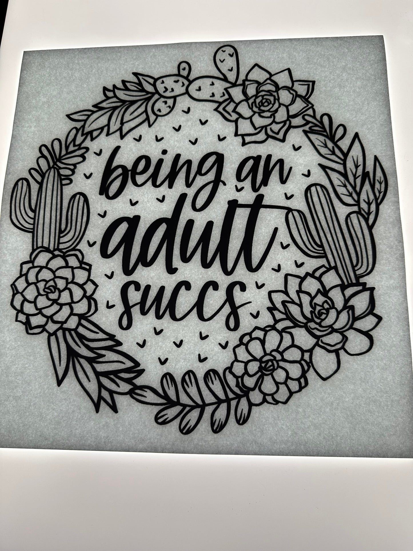 BEING AN ADULT SUCCS