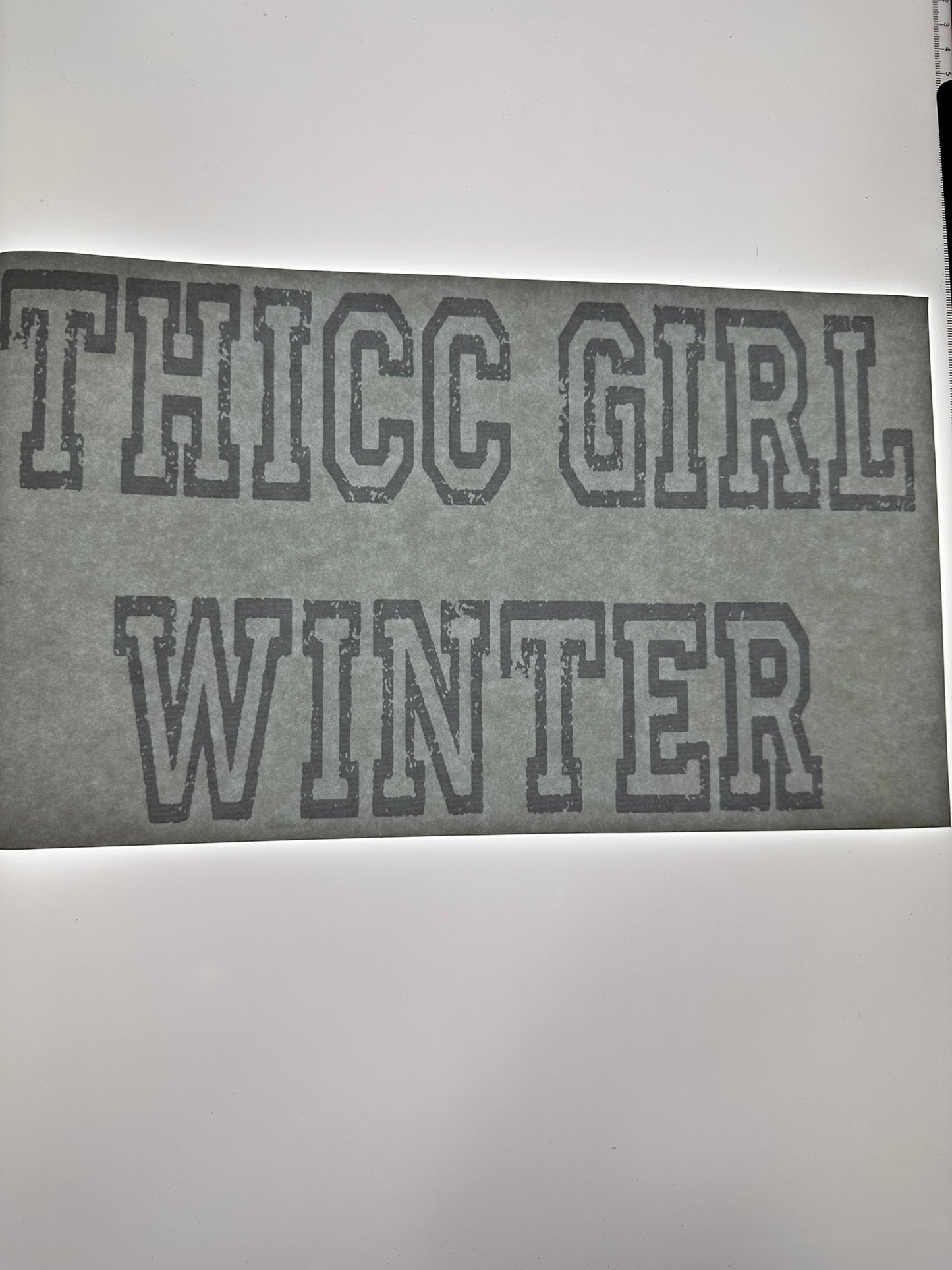 THICC GIRL WINTER TRANSFER (WHITE)
