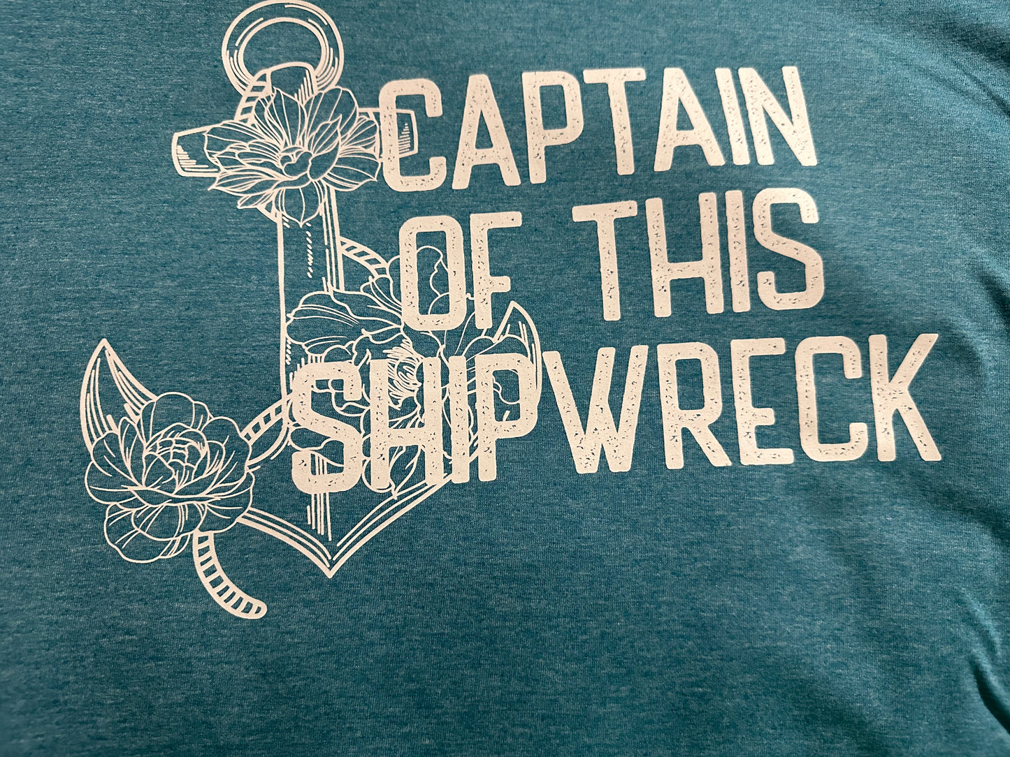 CAPTAIN OF THIS SHIPWRECK SCREENPRINT TRANSFER
