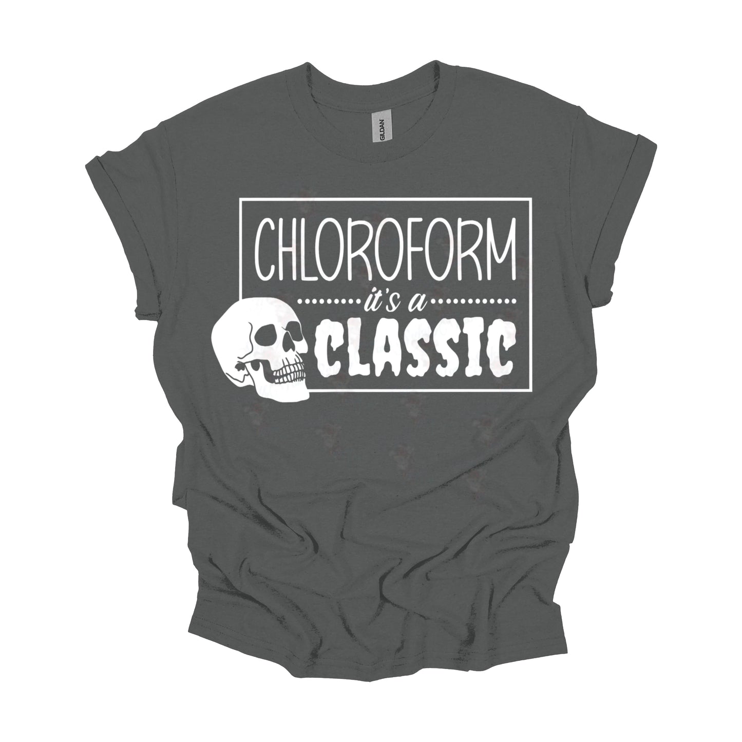CHLOROFORM IT'S A CLASSIC