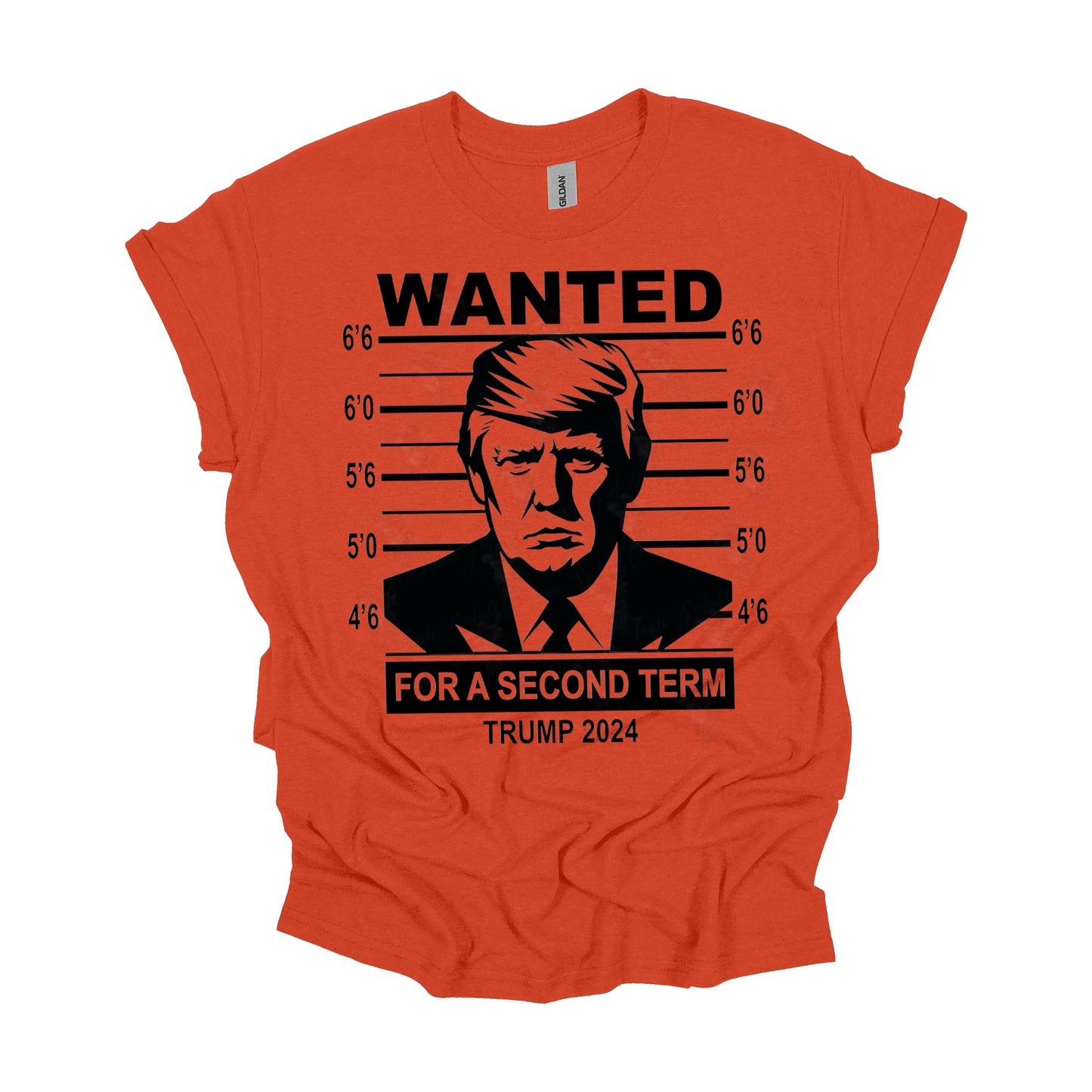 WANTED FOR SECOND TERM TRUMP 2024