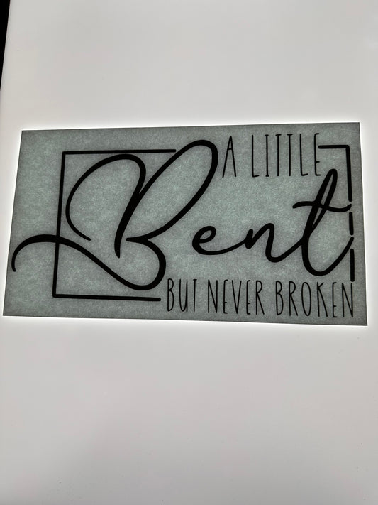 A LITTLE BENT BUT NEVER BROKEN TRANSFER (BLACK)