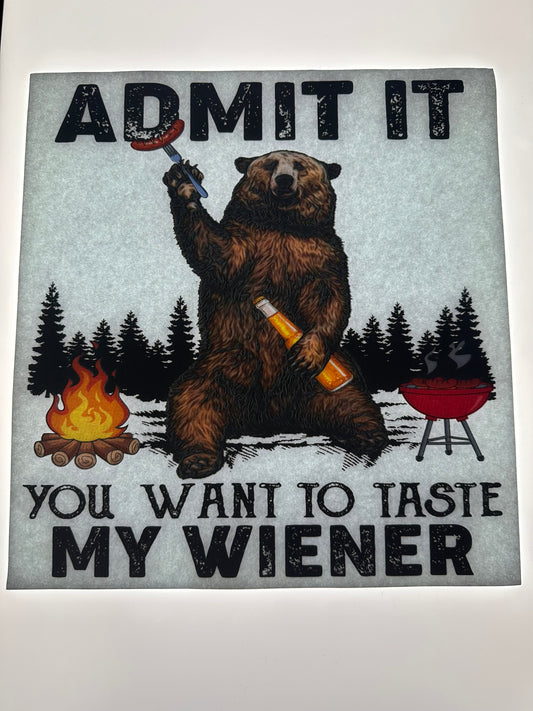 ADMIT IT YOU WANT TO TASTE MY WEINER TRANSFER (MULTICOLORED)