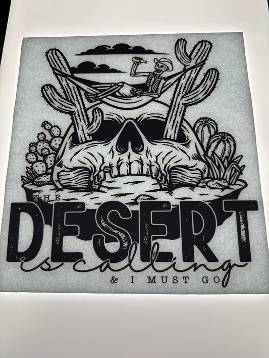 THE DESERT IS CALLING & I MUST GO TRANSFER (BLACK)