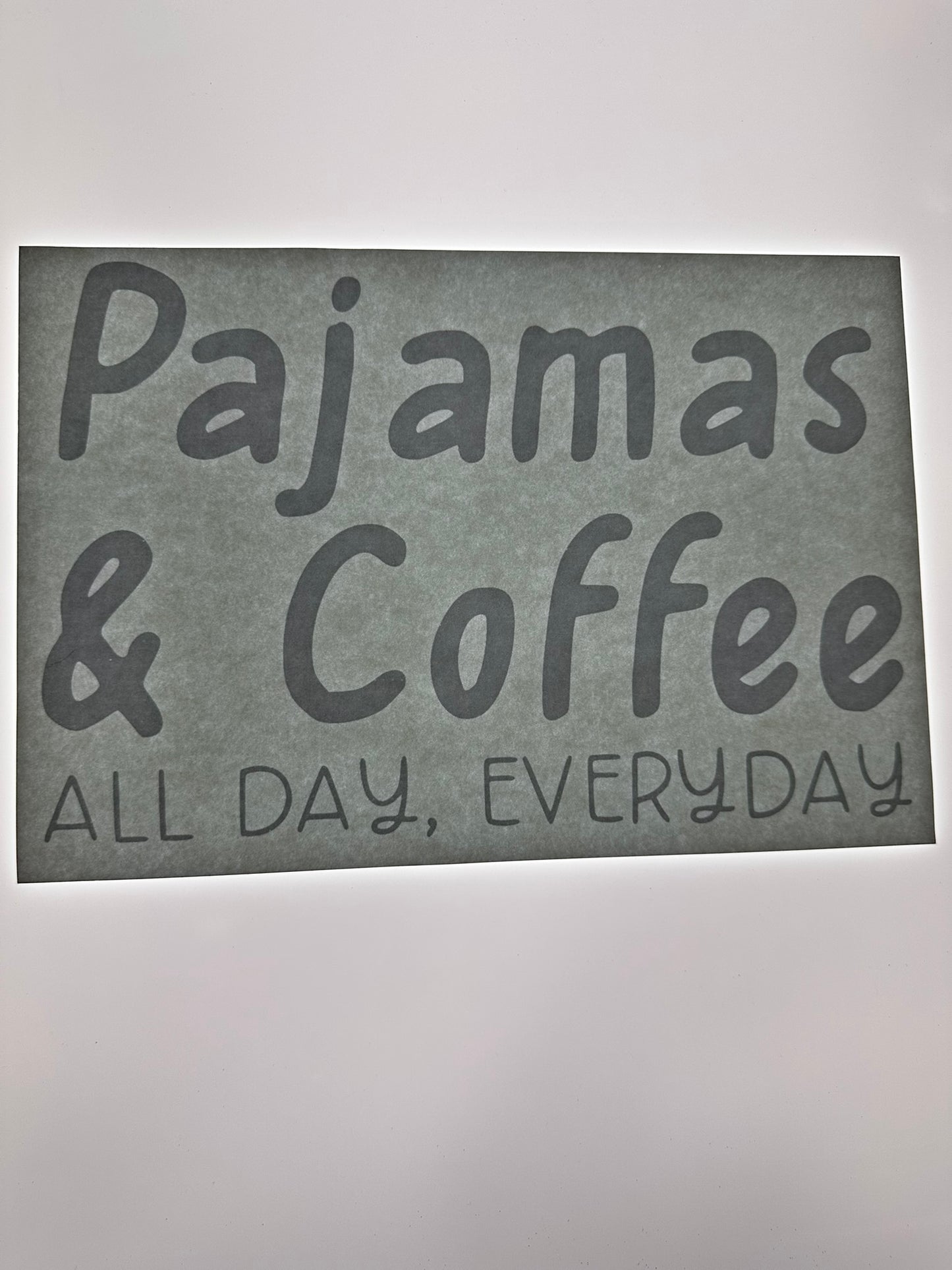 PAJAMAS & COFFEE TRANSFER (WHITE)