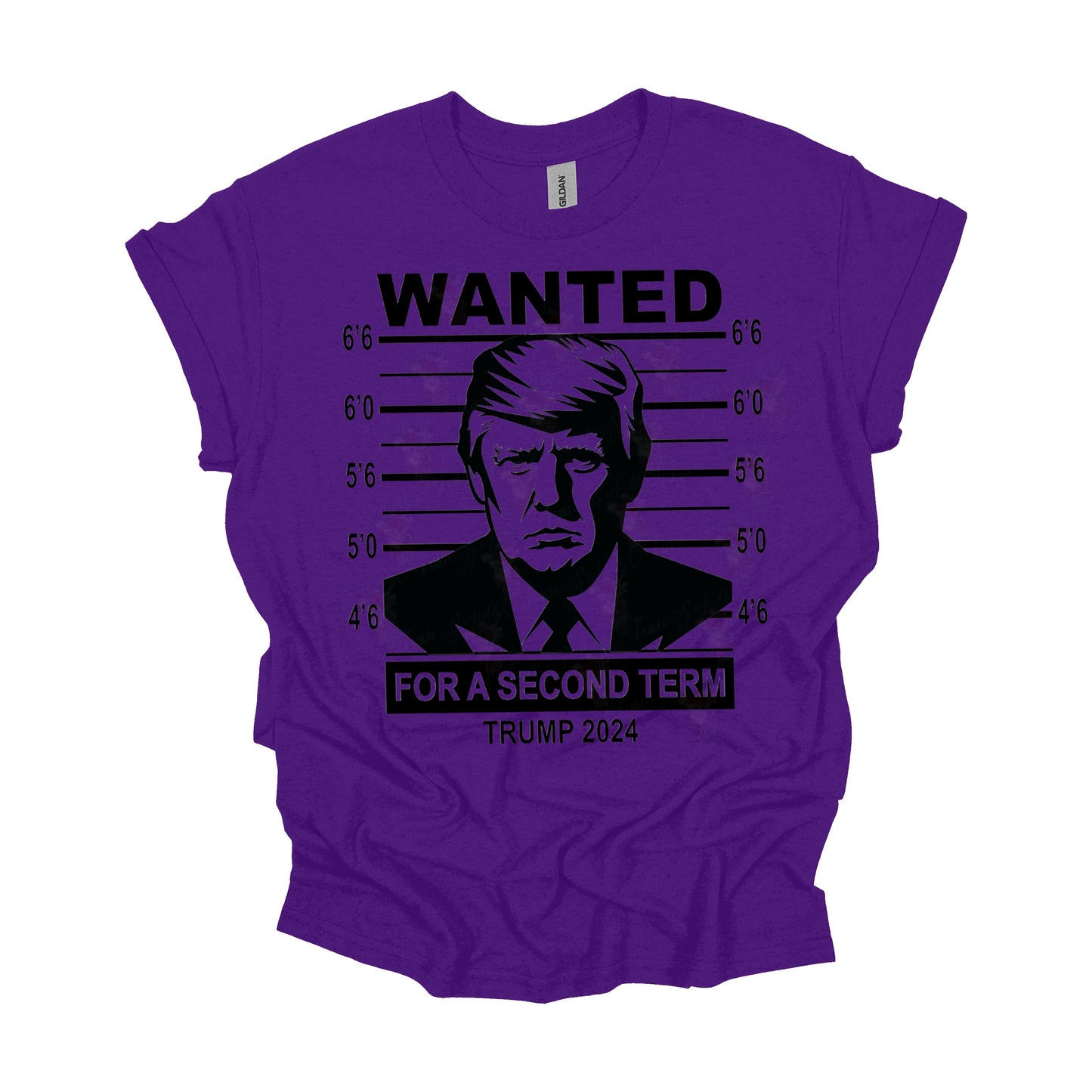 WANTED FOR SECOND TERM TRUMP 2024